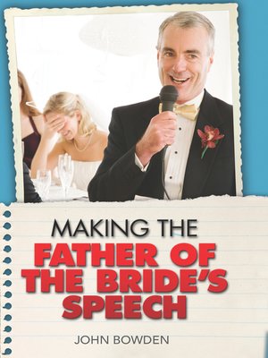 cover image of Making the Father of the Bride's Speech